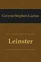 Leinster, Gwynn Stephen Lucius 