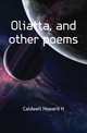 Oliatta, and other poems, Caldwell Howard H 