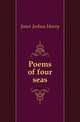 Poems of four seas, Jones Joshua Henry 