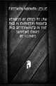 Reports of cases at law and in chancery argued and determined in the Supreme Court of Illinois, Freeman Norman Leslie 