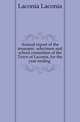 Annual report of the treasurer, selectmen and school committee of the Town of Laconia, for the year ending ., Laconia Laconia 
