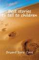 Best stories to tell to children, Bryant Sara Cone 