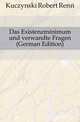 Das Existenzminimum und verwandte Fragen (German Edition), Kuczynski Robert Rene 