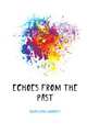 Echoes from the past, Bryan Mary Norcott 
