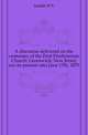 A discourse delivered on the centenary of the First Presbyterian Church, Greenwich, New Jersey (on its present site) June 17th, 1875, Junkin D X 