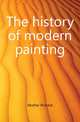 The history of modern painting, Muther Richard 