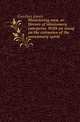 Ministering men, or Heroes of missionary enterprise. With an essay on the extension of the missionary spirit, Gardner James 