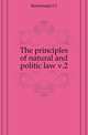 The principles of natural and politic law v.2, J. J. Burlamaqui 