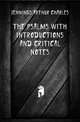 The Psalms with introductions and critical notes, Jennings Arthur Charles 