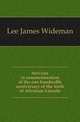 Services in commemoration of the one hundredth anniversary of the birth of Abraham Lincoln, Lee James Wideman 