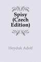Spisy (Czech Edition), Heyduk Adolf 