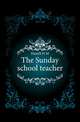 The Sunday school teacher, Hamill H M 