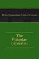 The Victorian naturalist, #Field Naturalists' Club of Victoria 
