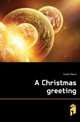 A Christmas greeting, Corelli Marie 