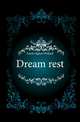 Dream rest, Fowler Egbert Willard 