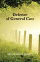 Defence of General Cass, McClelland Robert 