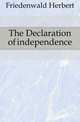 The Declaration of independence, Friedenwald Herbert 