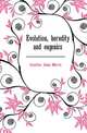 Evolution, heredity and eugenics, Coulter John Merle 