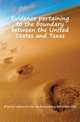 Evidence pertaining to the boundary between the United States and Texas, #Joint commission on boundary between the 