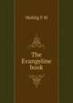 The "Evangeline" book, Muhlig F M 