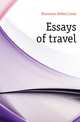 Essays of travel, Stevenson, Robert Louis, 1850-1894 