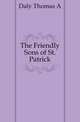 The Friendly Sons of St. Patrick, Daly Thomas A. 