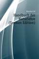Handbuch der Naturlehre (German Edition), Muncke G W 