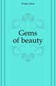 Gems of beauty, Джон Фостер 