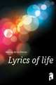 Lyrics of life, Deming Adele Chester 