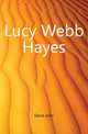 Lucy Webb Hayes, Davis John 