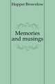 Memories and musings, Hopper Brownlow 