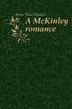 A McKinley romance, Jones Alice Danner 