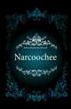 Narcoochee, Bowers Katherine Worrill 