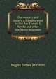 ...Our country and slavery. A friendly word to the Rev. Francis L Hawks and other northern clergymen, Fugitt James Preston 