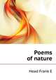 "Poems of nature".., Head Frank E 