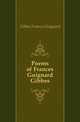 Poems of Frances Guignard Gibbes, Gibbes Frances Guignard 