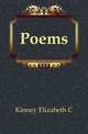 Poems, Kinney Elizabeth C 