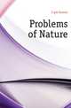 Problems of Nature, Jaeger Gustav 