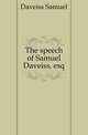 The speech of Samuel Daveiss, esq., Daveiss Samuel 