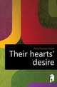 Their hearts' desire, Perry Frances Foster 