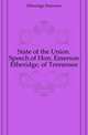 State of the Union. Speech of Hon. Emerson Etheridge, of Tennessee, Etheridge Emerson 