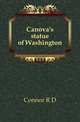 Canova's statue of Washington, R. D. W. Connor 