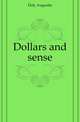 Dollars and sense, Daly Augustin 