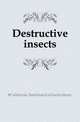 Destructive insects, #California. State board of horticulture. 