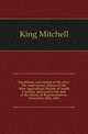 The history and culture of the olive. The anniversary address of the State Agricultural Society of South Carolina, delivered in the hall of the House of Representatives, November 26th, 1846, King Mitchell 