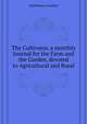 The Cultivator, a monthly Journal for the Farm and the Garden, devoted to Agricultural and Rural ..., Gentleman Country 
