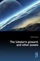 The lobster's gizzard, and other poems, Griffin Richard 