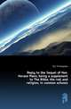 Reply to the Sequel of Hon. Horace Mann, being a supplement to The Bible, the rod, and religion, in common schools, DLC YA Pamphlet 