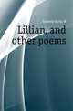Lillian, and other poems, Griswold Rufus W 