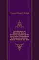 Recollections of Elizabeth Benton Fremont, daughter of the pathfinder General John C. Fremont and Jessie Benton Fremont, his wife